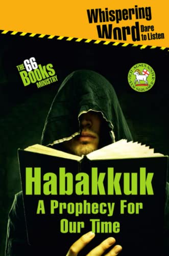 Habakkuk - A Prophecy For Our Time [Paperback]