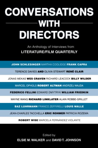 Conversations with Directors An Anthology of Interviews from Literature/Film Qu [Paperback]