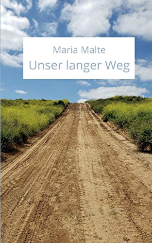 Unser Langer Weg