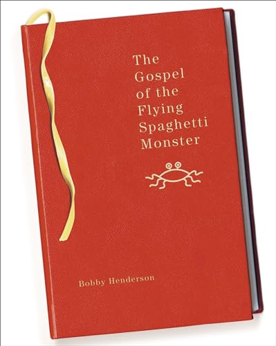 The Gospel of the Flying Spaghetti Monster [Paperback]
