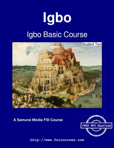 Igbo Basic Course - Student Text [Paperback]