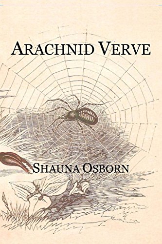 Arachnid Verve [Paperback]