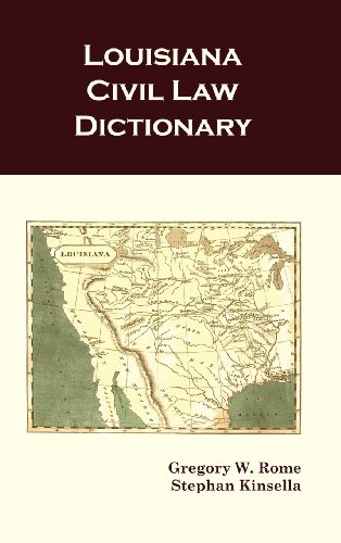 Louisiana Civil Law Dictionary [Hardcover]
