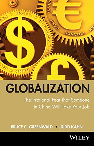globalization n. the irrational fear that someone in China will take your job [Paperback]