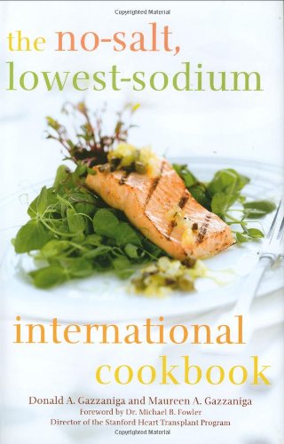 No-Salt, Lowest-Sodium Internationa [Hardcover]