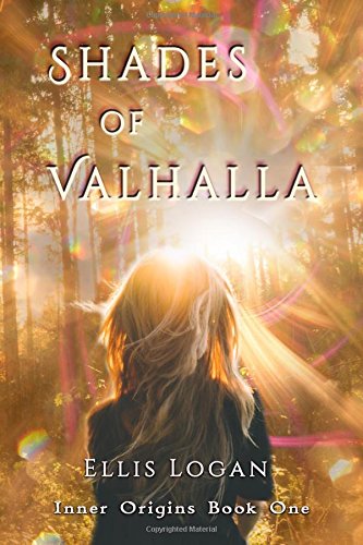 Shades Of Valhalla Inner Origins Book One (volume 1) [Paperback]