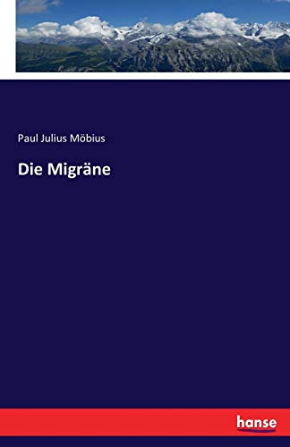Die Migrane [Paperback]