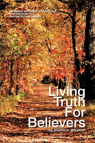 Living Truth for Believers by Atlanta G Wilkerson [Paperback]