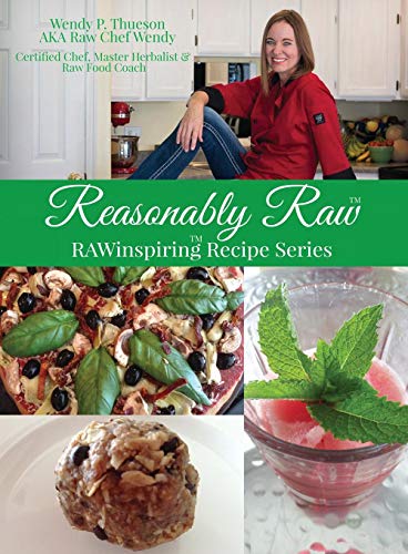 Reasonably Raw Rawinspiring Recipe Series [Paperback]