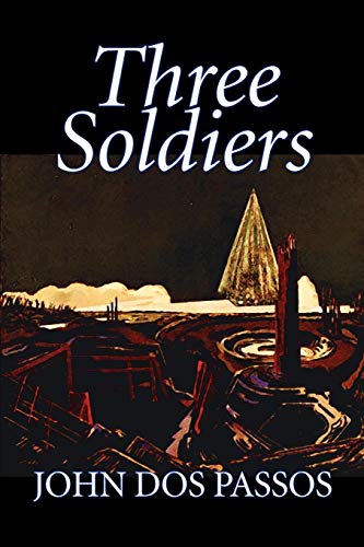 Three Soldiers [Paperback]