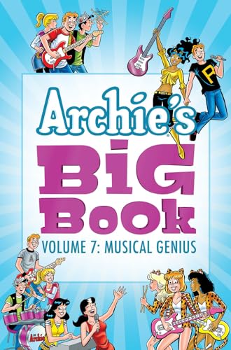 Archie's Big Book Vol. 7 Musical Genius [Paperback]