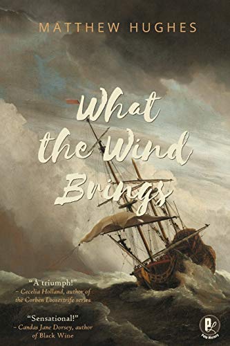 What the Wind Brings [Paperback]