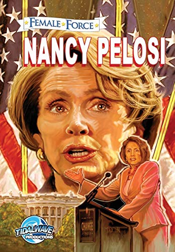 Female Force Nancy Pelosi [Paperback]