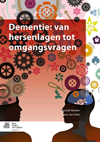 Dementie van hersenlagen tot omgangsvragen [Paperback]