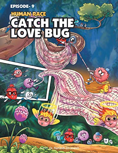 Human Race Episode 9 Catch The Love Bug [Paperback]