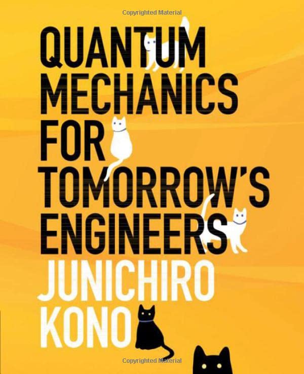 Quantum Mechanics for Tomorrow's Engineers [Hardcover]