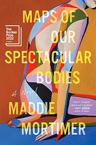 Maps of Our Spectacular Bodies [Paperback]