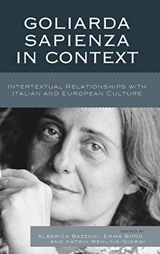 Goliarda Sapienza in Context Intertextual Relationships with Italian and Europe [Hardcover]