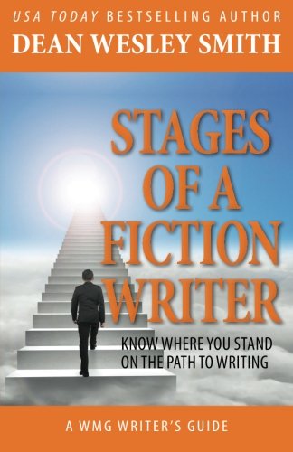 Stages Of A Fiction Writer Know Where You Stand On The Path To Writing (wmg Wri [Paperback]