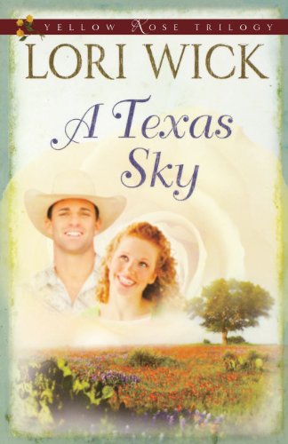 A Texas Sky (yellow Rose Trilogy) [Paperback]