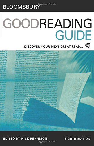 Bloomsbury Good Reading Guide Discover your next great read [Paperback]