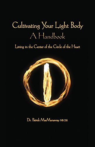 Cultivating The Light Body [Paperback]