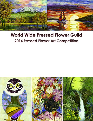 World Wide Pressed Flower Guild 2014 Pressed Flower Art Competition [Paperback]