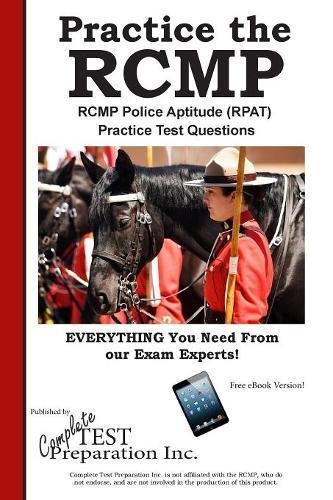 Rcmp Practice Rcmp Police Aptitude (rpat) Practice Test Questions [Paperback]