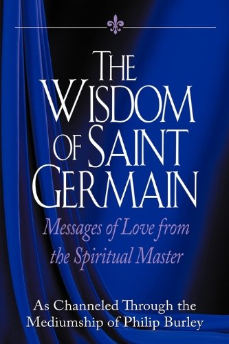 The Wisdom Of Saint Germain [Paperback]