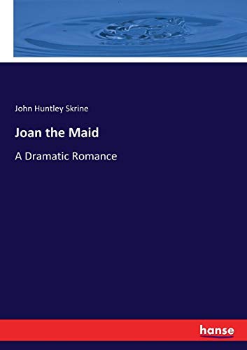 Joan the Maid [Paperback]