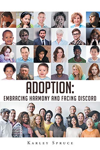 Adoption  Embracing Harmony and Facing Discord [Paperback]