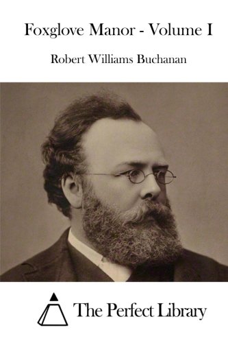 Foxglove Manor - Volume I [Paperback]