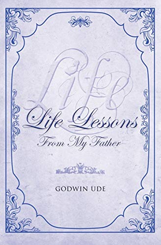 Life Lessons from My Father [Hardcover]