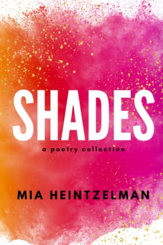 Shades  A Poetry Collection [Paperback]