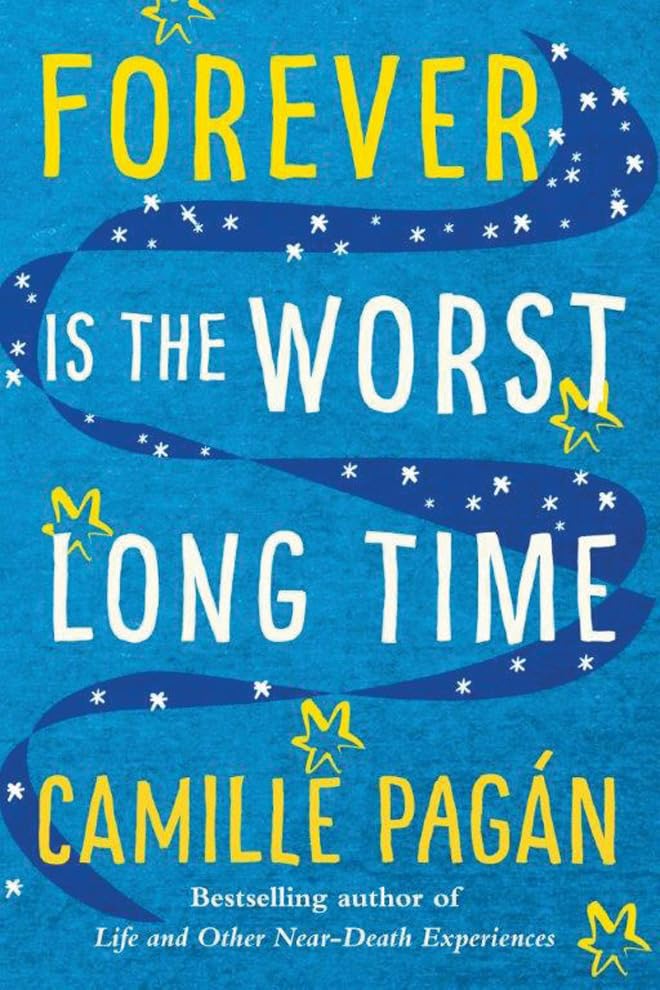 Forever is the Worst Long Time A Novel [Paperback]