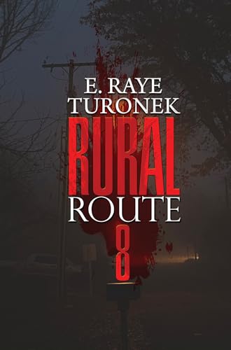 Rural Route 8 [Paperback]