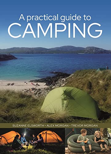 A Practical Guide to Camping [Paperback]