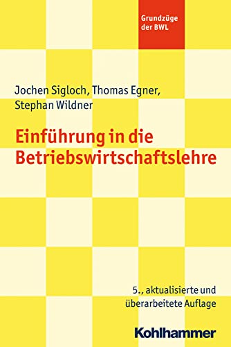 Einfuhrung in die Betriebswirtschaftslehre [Paperback]