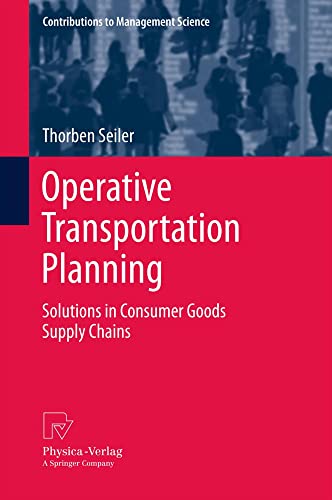Operative Transportation Planning Solutions in Consumer Goods Supply Chains [Hardcover]