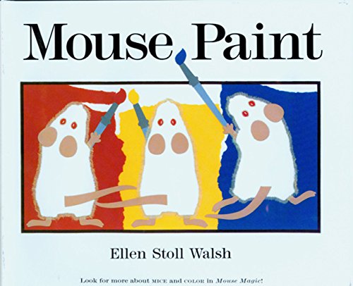 Mouse Paint [Hardcover]