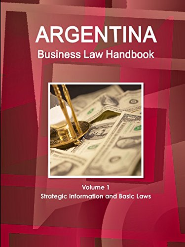 Argentina Business Law Handbook [Paperback]