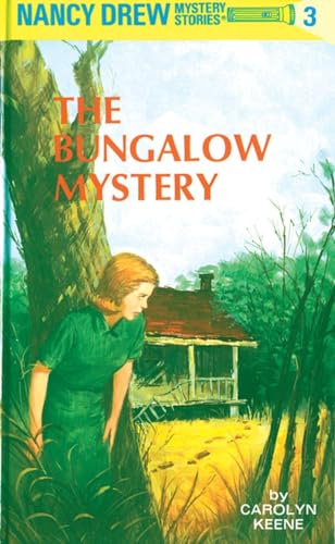 Nancy Drew 03 the Bungalow Mystery [Hardcover]