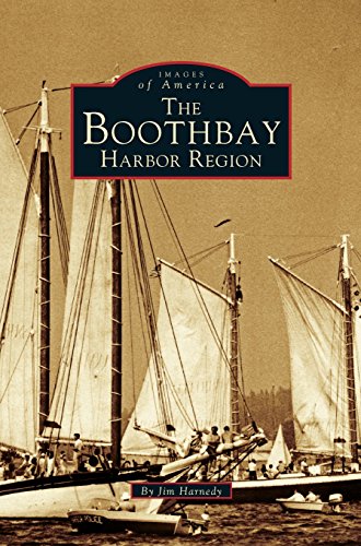 Boothbay Harbor Region [Hardcover]