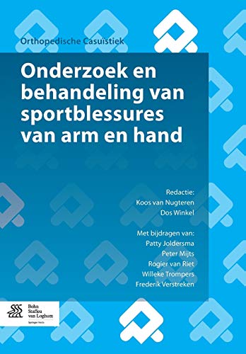 Onderzoek en behandeling van sportblessures van arm en hand [Paperback]