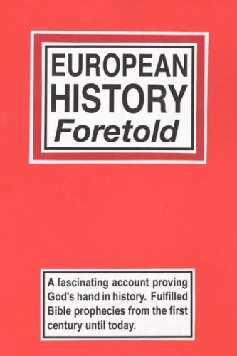 European History Foretold [Paperback]