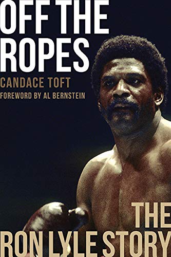 Off the Ropes  The Ron Lyle Story [Hardcover]