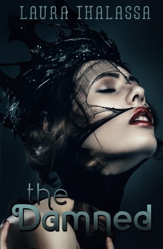 The Damned (the Unearthly) (volume 5) [Paperback]