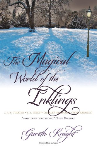 The Magical World Of The Inklings [Paperback]