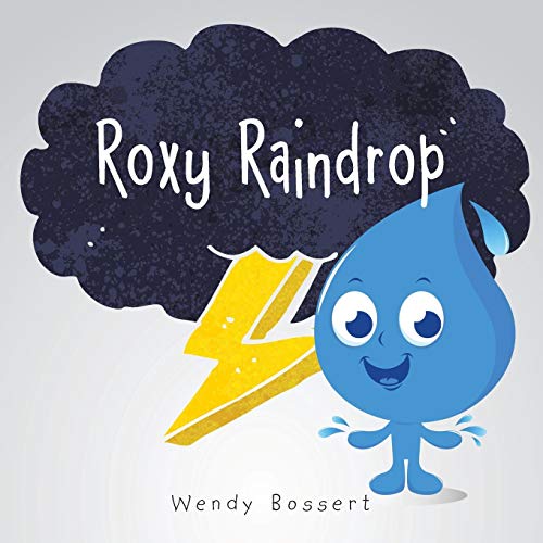 Roxy Raindrop [Paperback]