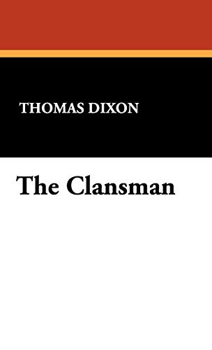 The Clansman [Hardcover]